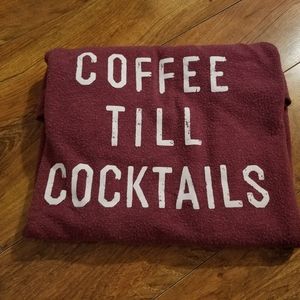 Coffee till cocktails lightweight sweatshirt